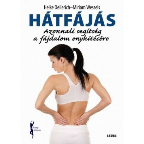 Hátfájás - Azonnali segítség a fájdalom enyhítésére 147140060