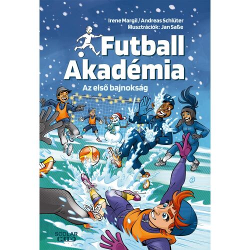 Az első bajnokság - Futball Akadémia 4. 148395167 - Gyermek könyv