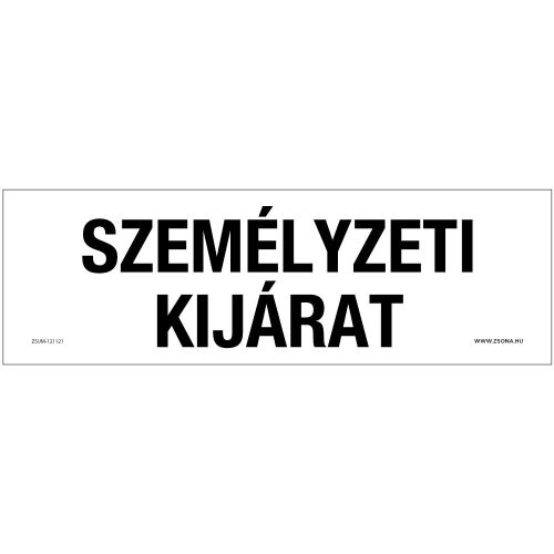 Személyzeti kijárat Műanyag tábla 250x80 mm 148419167 - Villanyszerelés