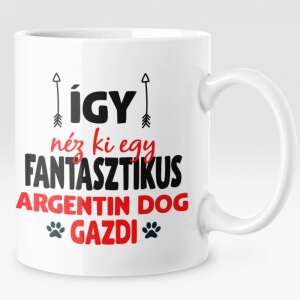 Így néz ki egy fantasztikus argentin dog gazdi bögre 43410728 
