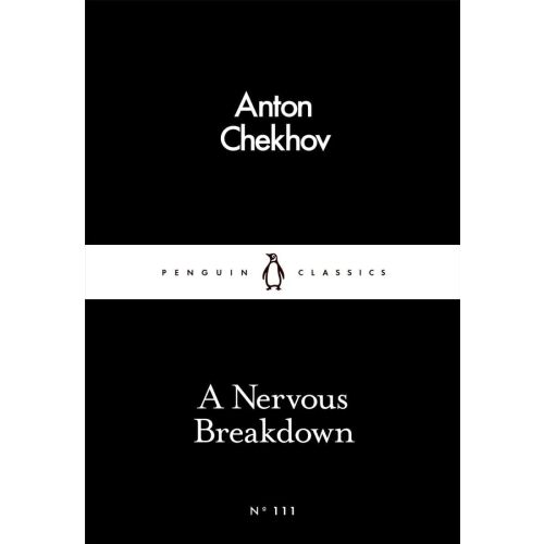 Anton Csehov: Idegösszeomlás (Penguin Little Black Classics) könyvborító - Idegennyelvű könyv