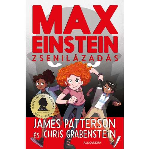 Max Einstein: Zsenilázadás könyvborító James Patterson és Chris Grabenstein - Gyermek és ifjúsági könyv