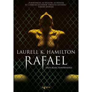 Rafael, Laurell K. Hamilton, Anita Blake, Vámpírvadász könyv borító - Anita