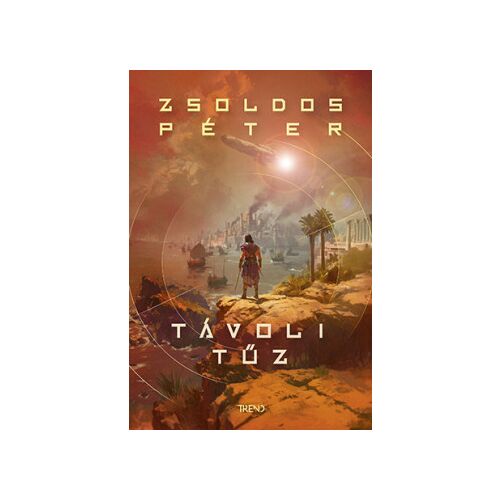 Távoli tűz 154151533 - Sci-Fi könyv