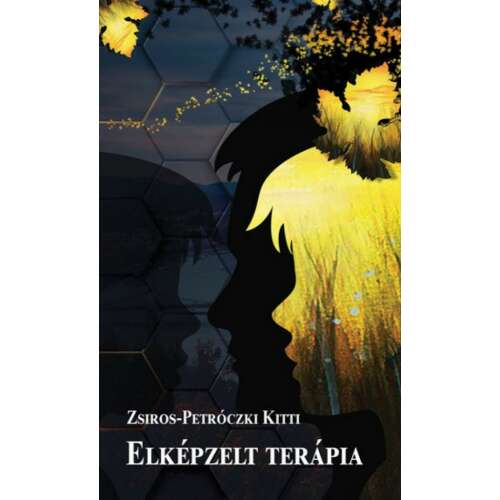 Zsiros-Petróczky Kitti: Elképzelt Terápia, magyar regény - Irodalom