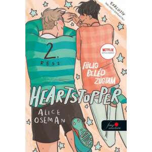 Heartstopper, 2. rész, Alice Oseman, egy grafikus regény egy fiúról, aki beleszeret a legjobb barátjába - Gyermek & Ifjúsági könyv