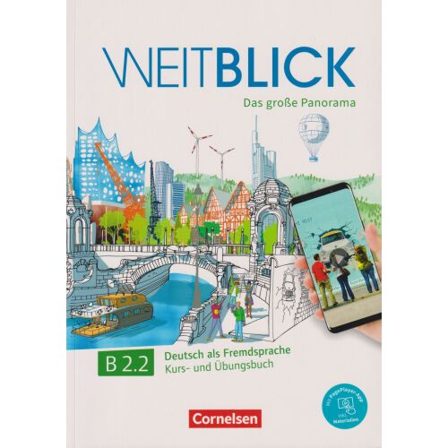 Weitblick: B2-es tankönyv és munkafüzet, 2. kötet, PagePlayer-Applikációval, hanganyagokkal és videókkal - német nyelven (Weitblick: Kurs- und Ubungsbuch B2 Band 2 mit PagePlayer-App inkl Audios, Vid) 155691618 