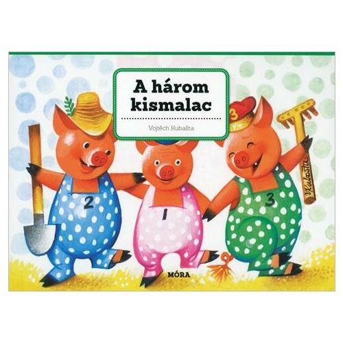 A három kismalac 3D-s mesekönyv Vojtěch Kubašta illusztrációival, klasszikus gyerekmese - Mesekönyv