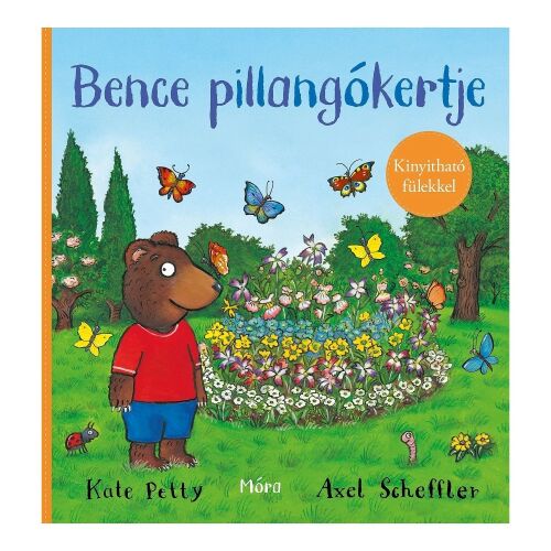 Bence pillangókertje gyerekkönyv borítója, egy medvével a pillangókertben - Mesekönyv