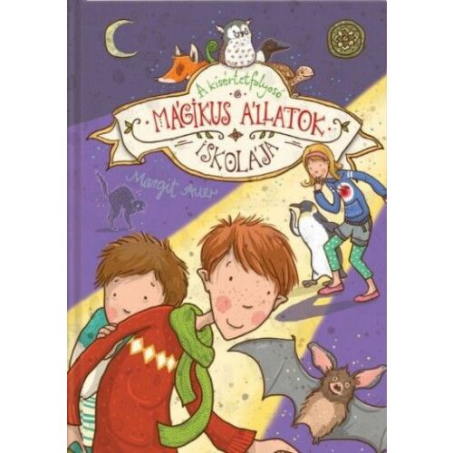 Mágikus állatok iskolája 3. - A kísértetfolyosó 159968248 