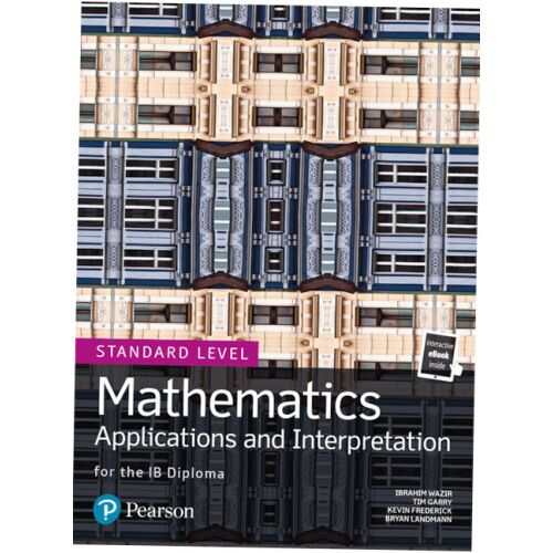 Pearson Baccalaureate Matematika: R2 SL csomag tankönyv borítója. IB Diploma Standard szintű matematika alkalmazások és értelmezés. - Tankönyv és segédkönyv