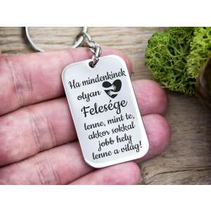 Olyan Felesége lenne acél medálos kulcstartó 78216485 - Ajándék kulcstartó