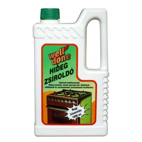 Well Done Hideg Zsíroldó utántöltő 1 liter sütők, tűzhelyek és rozsdamentes acél edények tisztítására, hatékony zsíroldó konyhai takarításhoz - Zsíroldó