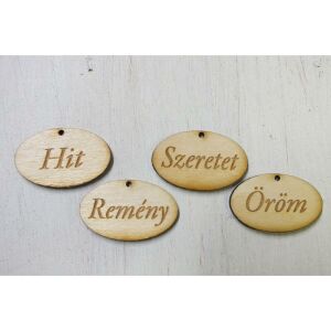 Natúr fa Adventi gravírozott ovális táblák magyar feliratokkal: Hit, Szeretet, Remény, Öröm - Fa felirat & dekorációs elem