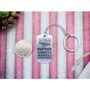 Acél kulcstartó "Senki sem tökéletes de a nagytesók átkozottul közel állnak hozzá!" felirattal - Ajándék kulcstartó