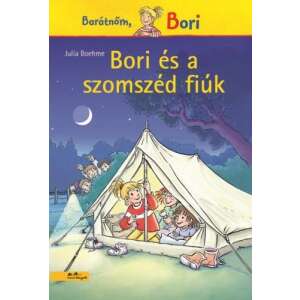 Bori és a szomszéd fiúk - Barátnőm, Bori 46904614 Gyermek könyvek - Barátnőm Bori
