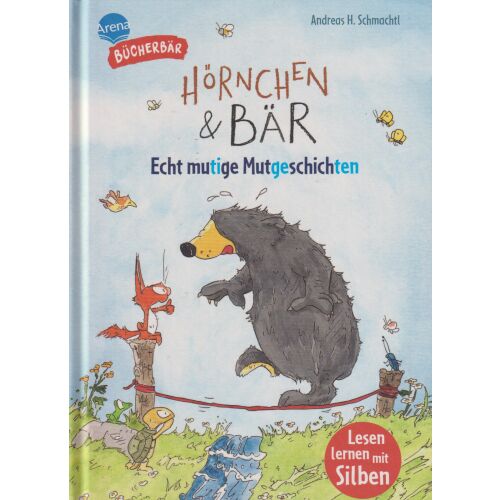 Mókus és Medve - Igazán bátor bátorságtörténetek - német nyelven (Hörnchen & Bär - Echt mutige Mutgeschichten) 170510368 - Idegennyelvű könyv