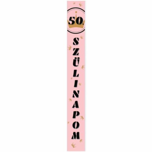 Vállszalag, 50. szülinapom, rózsaszín 172976687 - Ajándéktárgy
