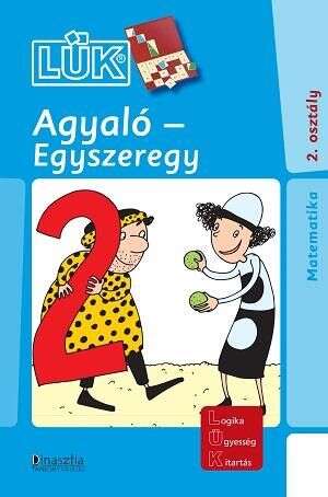 Agyaló - Egyszeregy - MiniLÜK - Matematika 2. osztály