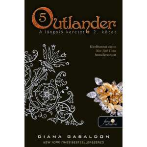 Outlander 5. - A lángoló kereszt 2. kötet - kemény kötés 45501064 Könyv édesanyáknak