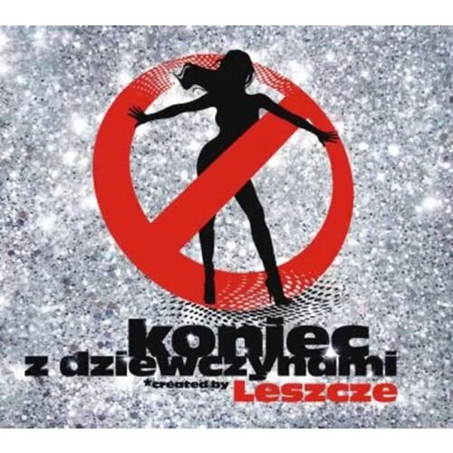 Leszcze - Nincsenek többé lányok (CD)