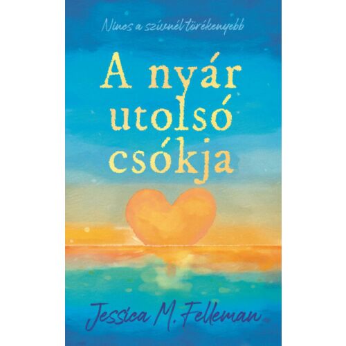 A nyár utolsó csókja