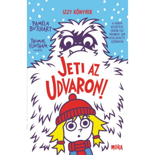 Jeti az udvaron! - Izzy könyvek 179675732 