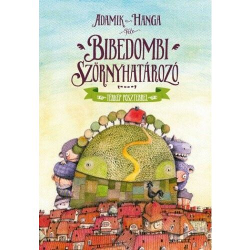 Bibedombi szörnyhatározó 180185788 - Mesekönyv