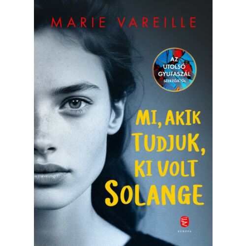 Mi, akik tudjuk, ki volt Solange 180185799 - Szépirodalmi könyv és regény