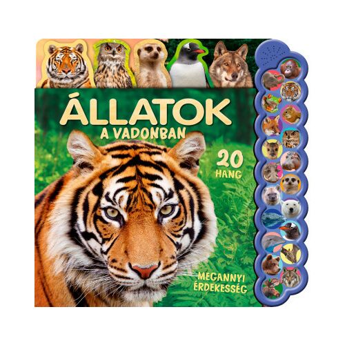 20 vadállathangos interaktív lapozó könyv gyerekeknek, tigris a borítón és különböző állatképek az oldalsó gombokon kisgyermekek és óvodások számára - Képeskönyv és lapozó