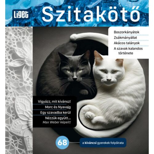 Szitakötő 2024/68. - A kíváncsi gyerekek folyóirata 184015767 