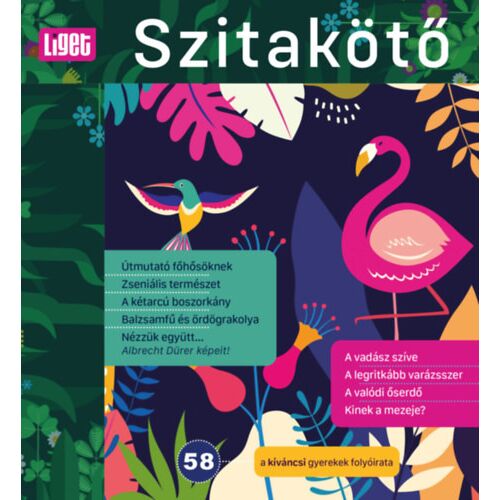 Szitakötő 2022/58 - A kíváncsi gyerekek folyóirata 184015815 