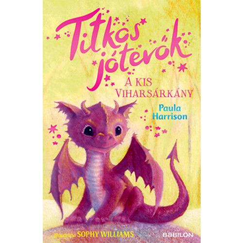 Titkos jótevők - A kis viharsárkány 184016068 