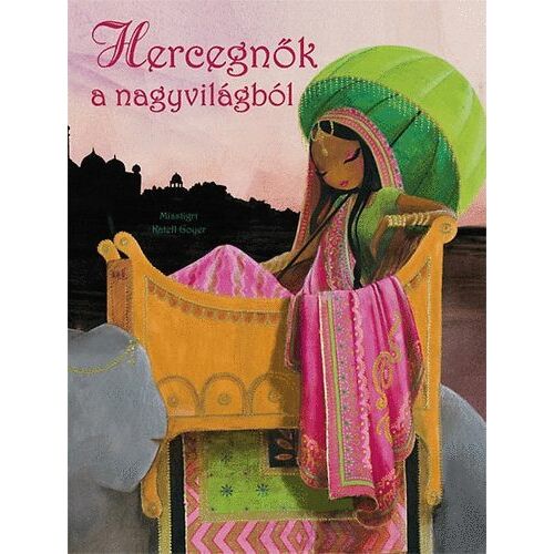 Hercegnők a nagyvilágból