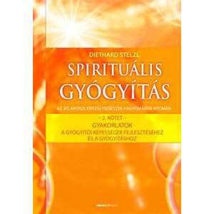 Spirituális gyógyítás - 2. kötet 46274138 