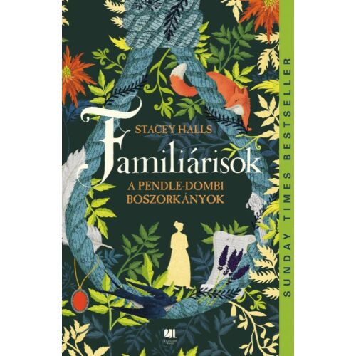 Stacey Halls - Familiárisok - Történelmi Regény
