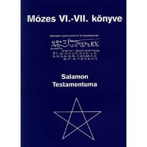 Mózes VI.-VII. könyve - Salamon Testamentuma 46297708 