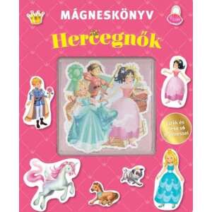 Hercegnők - Mágneskönyv 34770642 Gyermek könyvek - Hercegnő