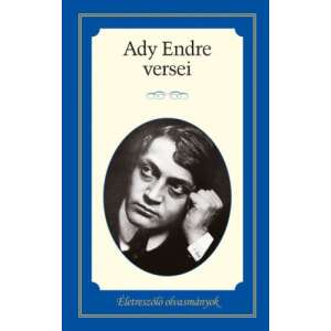 Ady Endre versei - Életreszóló olvasmányok 45500045 