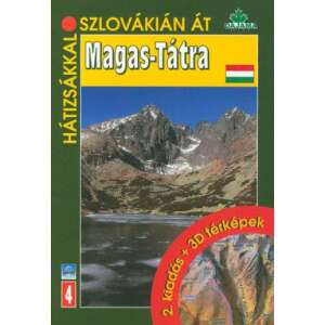 Magas-Tátra - Hátizsákkal Szlovákián át 45494100 