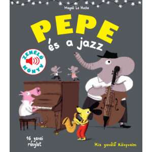 Pepe és a jazz - Fedezd fel Pepével a jazz világát! 46652255 