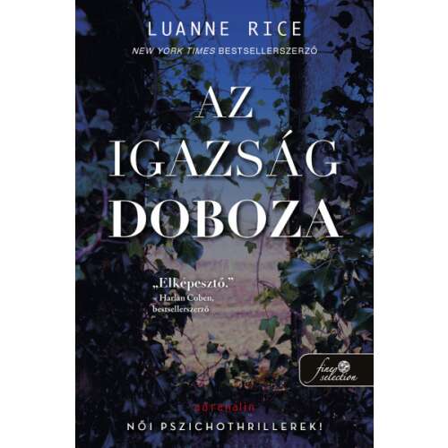Az Igazság Dobozája, Luanne Rice, New York Times bestseller szerző, pszichothriller - Krimi