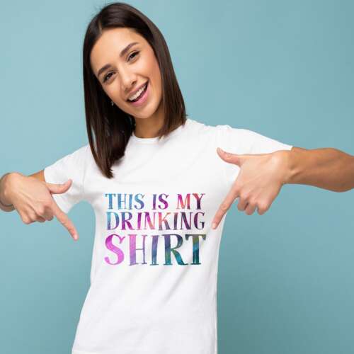 This is my drinking shirt-póló