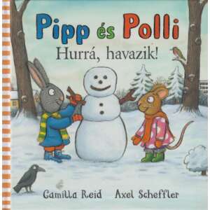 Pipp és Polli - Hurrá, havazik! (puha lapos) 46887097 Mesekönyv