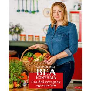 Bea konyhája - Családi receptek egyszerűen 46952911 