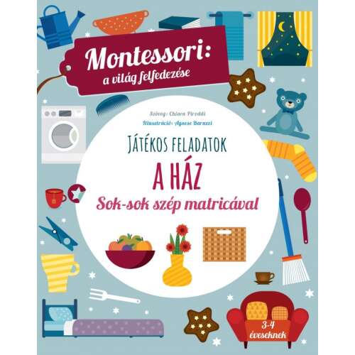 A ház - Montessori foglalkoztató füzet 3-4 éveseknek