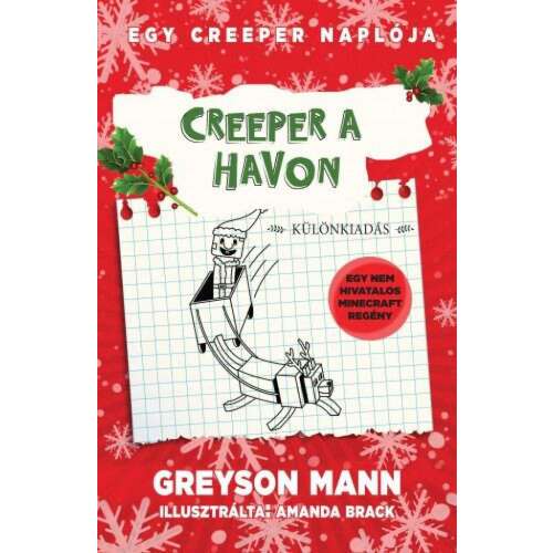 Creeper a havon - Egy creeper naplója 3. 46847499