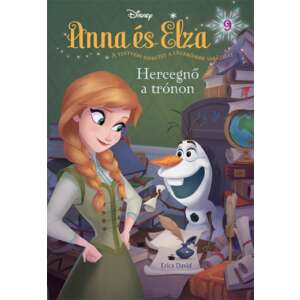 Anna és Elsa 9. - Hercegnő a trónon 45498888 Gyermek könyvek - Hercegnő