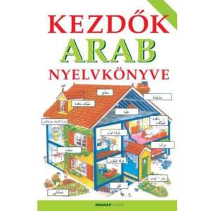 Kezdők arab nyelvkönyve 45503491 