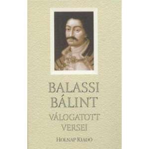 Balassi Bálint válogatott versei 45491264 